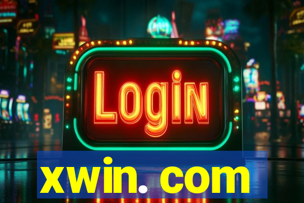 xwin. com